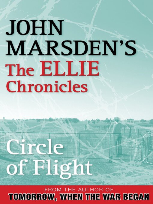 Title details for Circle of Flight by John Marsden - Available